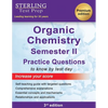 College Organic Chemistry Semester II: Practice Questions with Detailed Explanations - Paperback