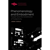 Phenomenology and Embodiment: Husserl and the Constitution of Subjectivity - Paperback