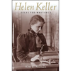 Helen Keller: Selected Writings - Hardcover