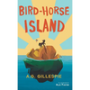 Bird-Horse Island - Hardcover