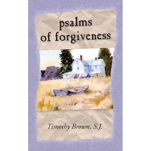 Psalms and Forgiveness - Paperback