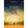 Jesus, Friend of My Soul: Reflections for the Lenten Journey - Paperback