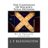 The Campaigns Of Walker's Texas Division: By A Private Soldier - Paperback
