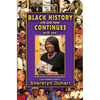Black History Old and New Continues with You - Paperback