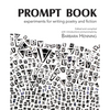 Prompt Book: Experiments for Writing Poetry and Fiction - Paperback