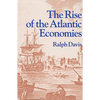 The Rise of the Atlantic Economies - Paperback