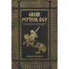 Greek Mythology: Tales of Greek Myth, Gods, Goddesses, Mythical Beasts & the Beliefs of Ancient Greece - Paperback