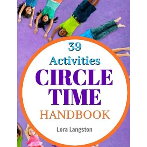 Circle Time Handbook: 39 Best Ever Group Activities - Paperback