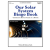 Our Solar System Bingo Book: Complete Bingo Game In A Book - Paperback