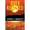 River Runs Red - Paperback