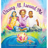 Caring All Around Me - Hardcover