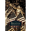 Bristol, Rhode Island - Hardcover