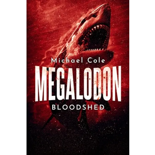 Megalodon Bloodshed - Paperback