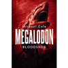 Megalodon Bloodshed - Paperback