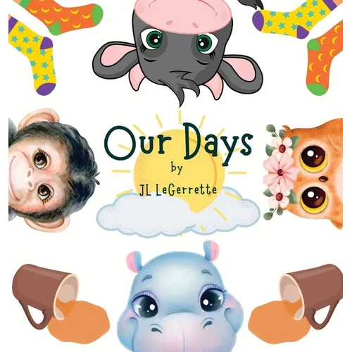 Our Days - Hardcover