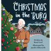 Christmas in the 'Burg - Hardcover