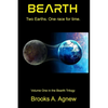 Bearth: Two Earths, one race for time - Paperback