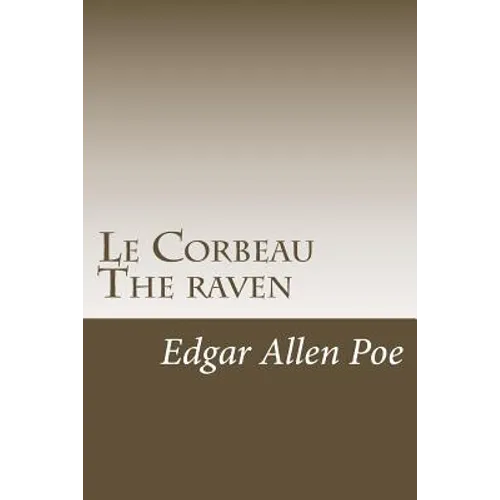 Le Corbeau The raven - Paperback