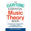 The Everything Essential Music Theory Book: A Guide to the Fundamentals of Reading, Writing, and Understanding Music - Paperback