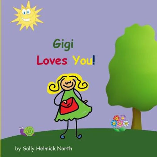 Gigi Loves You! - Paperback