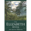 The Elizabeth River - Paperback