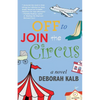 Off to Join the Circus - Paperback
