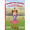 Forgive One Another - Ephesians 4: 32: a Memory Verse Kids book - Paperback