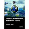 Projects, Government, and Public Policy - Paperback