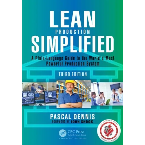 Lean Production Simplified: A Plain-Language Guide to the World's Most Powerful Production System - Paperback