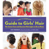 Cozy's Complete Guide to Girls' Hair - Spiral