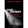 God at the Improv: Humor and the Holy in Scripture - Paperback