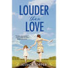 Louder Than Love - Paperback