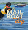 The Mailboat Dog: The Lake Dog Adventure Series - Hardcover