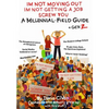 I'm Not Moving Out, I'm Not Getting a Job, Screw You: A Millennial Field Guide + Gen Z - Paperback