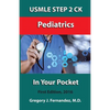 USMLE STEP 2 CK Pediatrics In Your Pocket: Pediatrics - Paperback