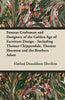 Famous Craftsman and Designers of the Golden Age of Furniture Design - Including Thomas Chippendale, Thomas Sheraton and the Brothers Adam - Paperback