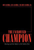 The Uncrowned Champion: Boxing and the Mafia in the Golden Era - Paperback