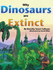 Why Dinosaurs Are Extinct - Hardcover