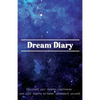 Dream Diary: Document Your Dreams, Nightmares and Lucid Dreams to Better Understand Yourself - Paperback