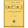 Billy Joel - Fantasies & Delusions: Music for Solo Piano, Op. 1-10 - Paperback