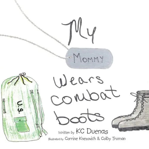 My Mommy Wears Combat Boots - Paperback