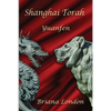 Shanghai Torah: Yuanfen - Paperback