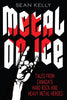 Metal on Ice: Tales from Canada's Hard Rock and Heavy Metal Heroes - Paperback