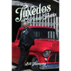 Tuxedos and Pickup Trucks: Forever Riding on the South Wind - Paperback
