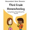 Third Grade Homeschooling: (Math, Science and Social Science Lessons, Activities, and Questions) - Paperback