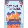 DBT Skills Training - Paperback