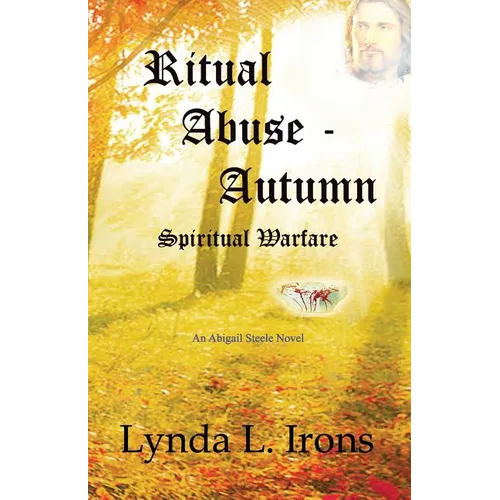 Ritual Abuse - Autumn: Spiritual Warfare - Paperback