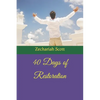 40 Days of Restoration - Paperback