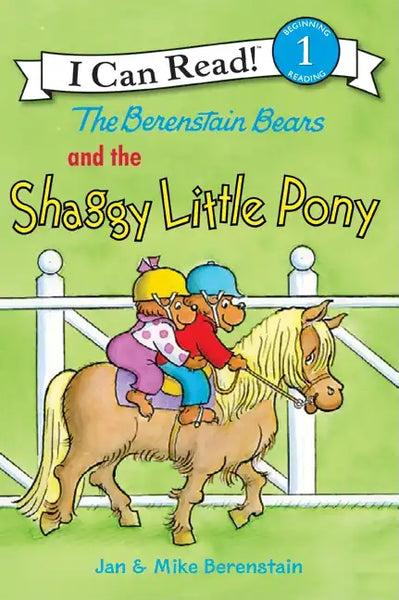 The Berenstain Bears and the Shaggy Little Pony - Paperback