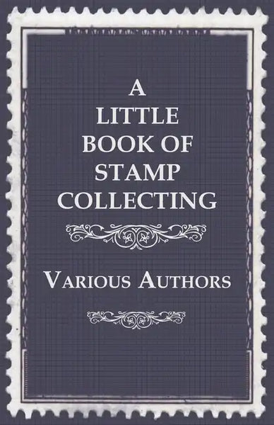 A Little Book of Stamp Collecting - Paperback